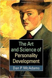 The Art and Science of Personality Develoment by Dan McAdams