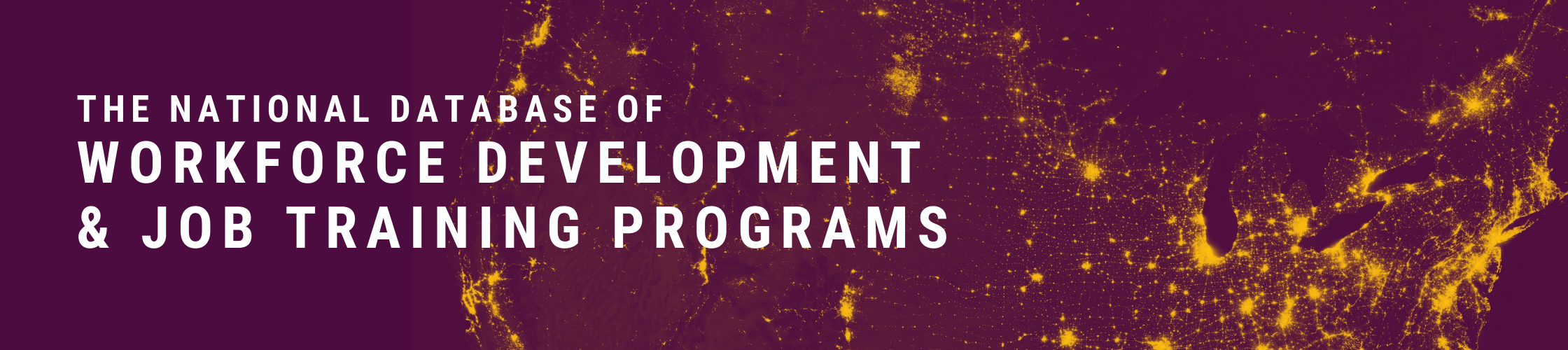National Database of Workforce Development & Job Training Programs
